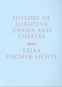 History of European Drama and Theatre - MPHOnline.com