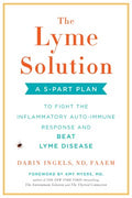 The Lyme Solution - A 5-part Plan to Fight the Inflammatory Auto-immune Response and Beat Lyme Disease  (1) - MPHOnline.com