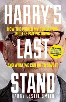 Harry's Last Stand - How the World My Generation Built Is Falling Down, and What We Can Do to Save It  (Reprint) - MPHOnline.com