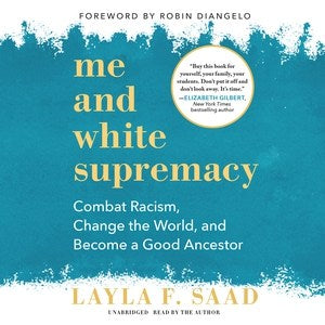 Me and White Supremacy - MPHOnline.com