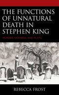 The Functions of Unnatural Death in Stephen King - MPHOnline.com