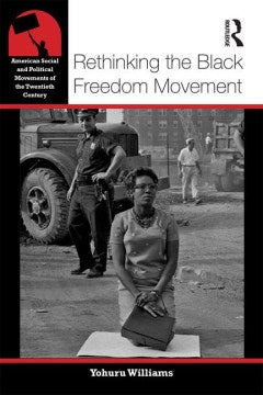 Rethinking the Black Freedom Movement - MPHOnline.com