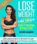 Lose Weight Like Crazy Even If You Have a Crazy Life! - MPHOnline.com