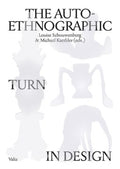 The Auto-ethnographic Turn in Design - MPHOnline.com