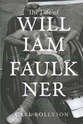 The Life of William Faulkner - MPHOnline.com