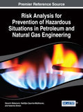 Risk Analysis for Prevention of Hazardous Situations in Petroleum and Natural Gas Engineering - MPHOnline.com