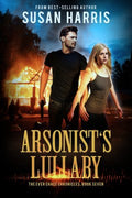 Arsonist's Lullaby - MPHOnline.com