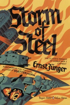 Storm of Steel  (Penguin Classics Deluxe Edition) (Deluxe) - MPHOnline.com