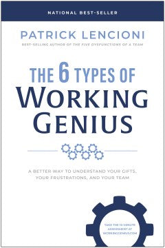 The 6 Types of Working Genius - MPHOnline.com