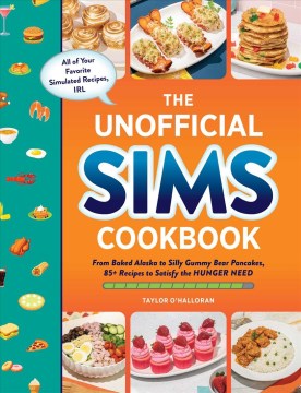 The Unofficial Sims Cookbook - MPHOnline.com