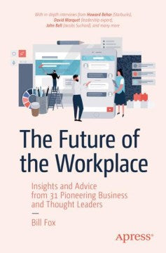 The Future of the Workplace - MPHOnline.com