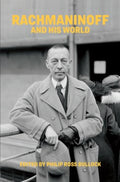 Rachmaninoff and His World - MPHOnline.com