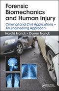 Forensic Biomechanics and Human Injury - MPHOnline.com