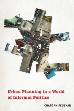 Urban Planning in a World of Informal Politics - MPHOnline.com