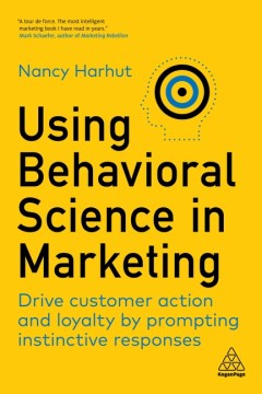 Using Behavioral Science in Marketing - MPHOnline.com