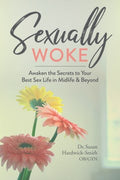 Sexually Woke - MPHOnline.com