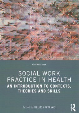 Social Work Practice in Health - MPHOnline.com