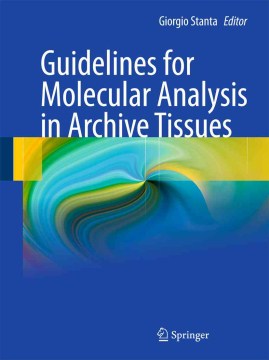 Guidelines for Molecular Analysis in Archive Tissues - MPHOnline.com