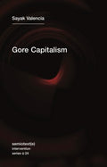 Gore Capitalism - MPHOnline.com