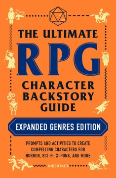 The Ultimate RPG Character Backstory Guide - MPHOnline.com