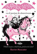 Isadora Moon va al parque de atracciones/ Isadora Moon Goes to the Fair - MPHOnline.com