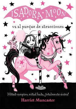 Isadora Moon va al parque de atracciones/ Isadora Moon Goes to the Fair - MPHOnline.com