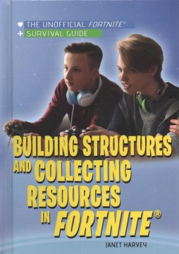 Building Structures and Collecting Resources in Fortnite - MPHOnline.com