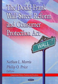 The Dodd-Frank Wall Street Reform and Consumer Protection Act - MPHOnline.com