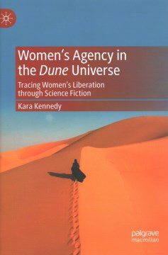 Women?s Agency in the Dune Universe - MPHOnline.com