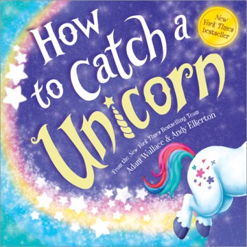 How to Catch a Unicorn - MPHOnline.com