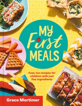 My First Meals - MPHOnline.com