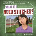 What If I Need Stitches? - MPHOnline.com