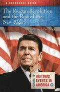 The Reagan Revolution and the Rise of the New Right - MPHOnline.com