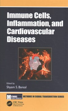 Immune Cells, Inflammation and Cardiovascular Diseases - MPHOnline.com