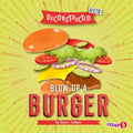 Blow Up a Burger - MPHOnline.com