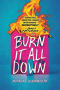 Burn It All Down - MPHOnline.com