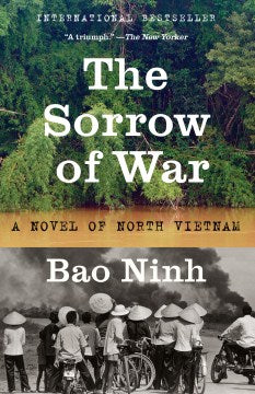 The Sorrow of War - A Novel of North Vietnam  (Reprint) - MPHOnline.com