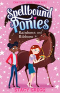 Spellbound Ponies #5: Rainbows And Ribbons - MPHOnline.com