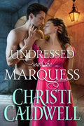 Undressed With the Marquess - MPHOnline.com