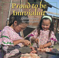 Proud to Be Inuvialuit - MPHOnline.com