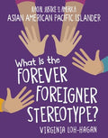 What Is the Forever Foreigner Stereotype? - MPHOnline.com