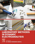 Laboratory Methods in Dynamic Electroanalysis - MPHOnline.com