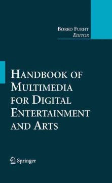 Handbook of Multimedia for Digital Entertainment and Arts - MPHOnline.com