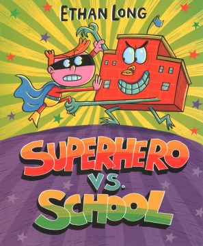 Superhero vs. School - MPHOnline.com