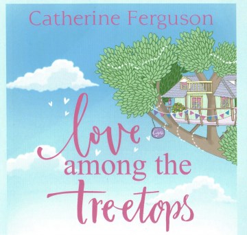 Love Among the Treetops - MPHOnline.com