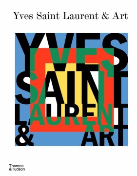 Yves Saint Laurent & Art - MPHOnline.com