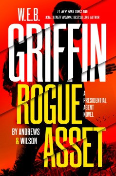 W. E. B. Griffin Rogue Asset - MPHOnline.com