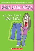 DEAR DUMB DIARY #2: MY PANTS ARE HAUNTED! - MPHOnline.com