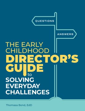 The Early Childhood Director's Guide to Solving Everyday Challenges - MPHOnline.com