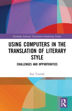 Using Computers in the Translation of Literary Style - MPHOnline.com